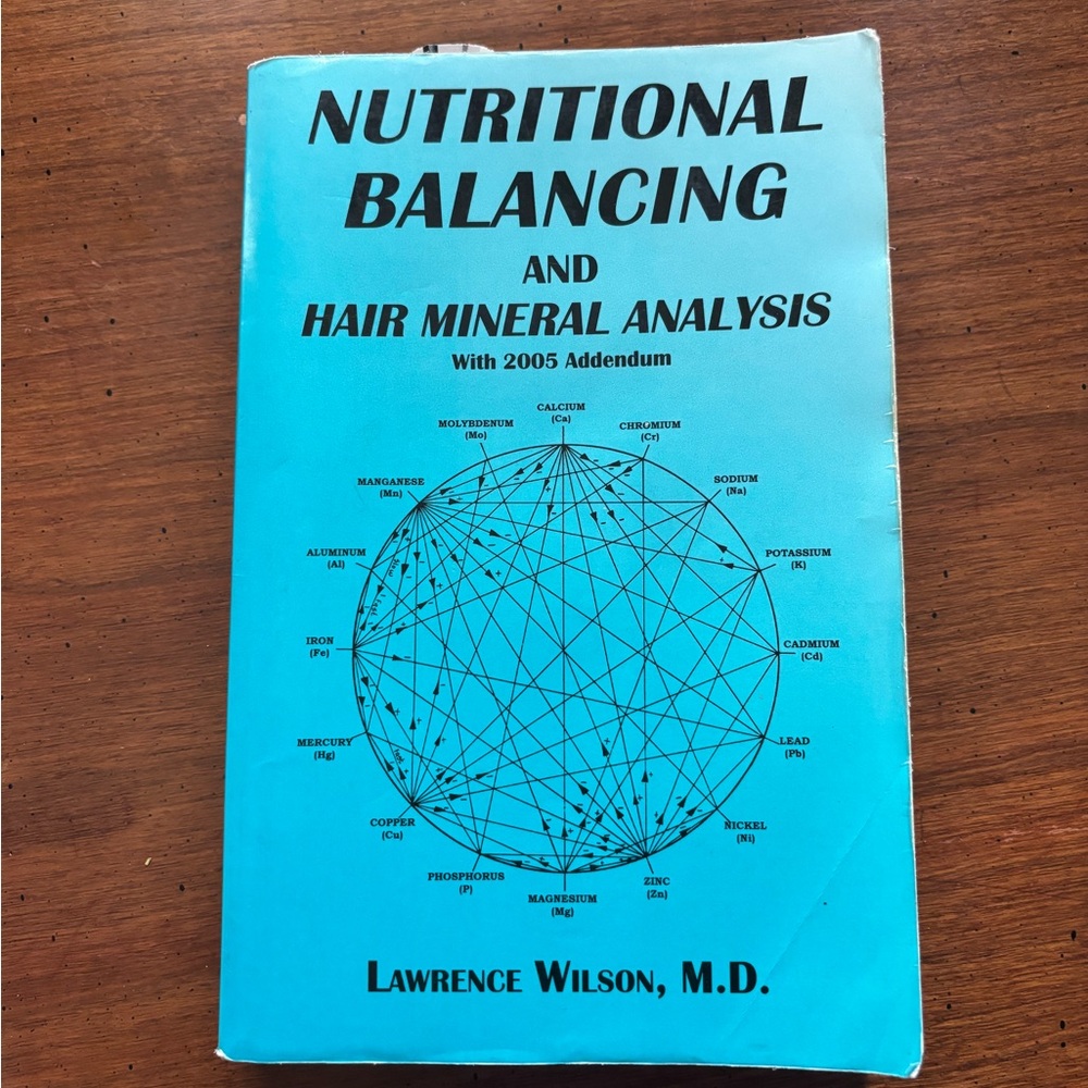 Nutritional Balancing Book by Lawrence Wilson